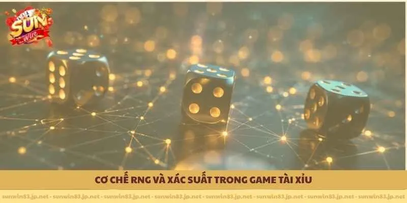                         Cơ chế RNG và xác suất trong game tài xỉu 