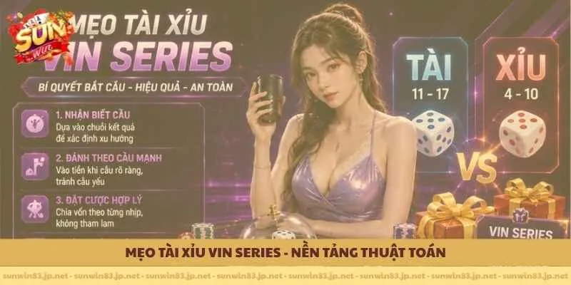 Mẹo tài xỉu Vin Series